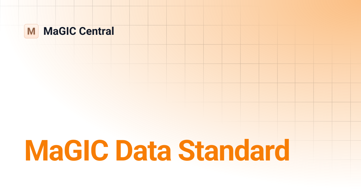 MaGIC Data Standard | MaGIC Central